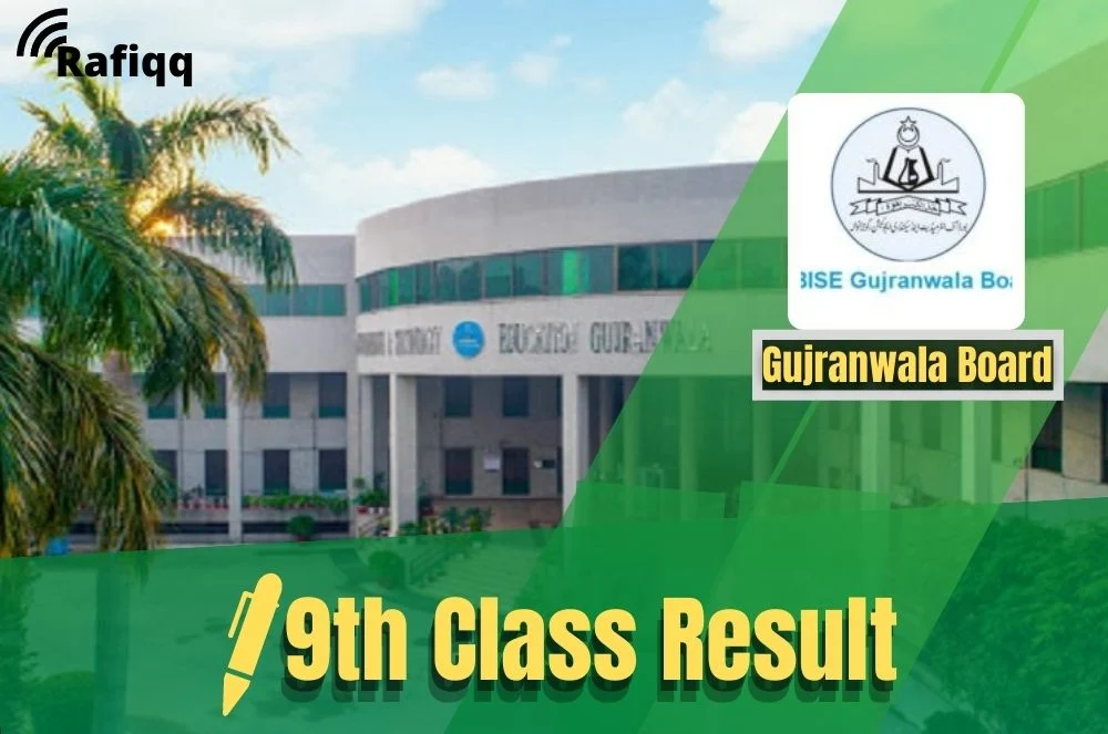 BISE Gujranwala Board 9th Class Result 2024