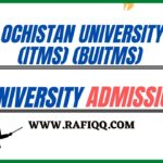 Balochistan University Of (ITMS) (BUITMS) Quetta Admission