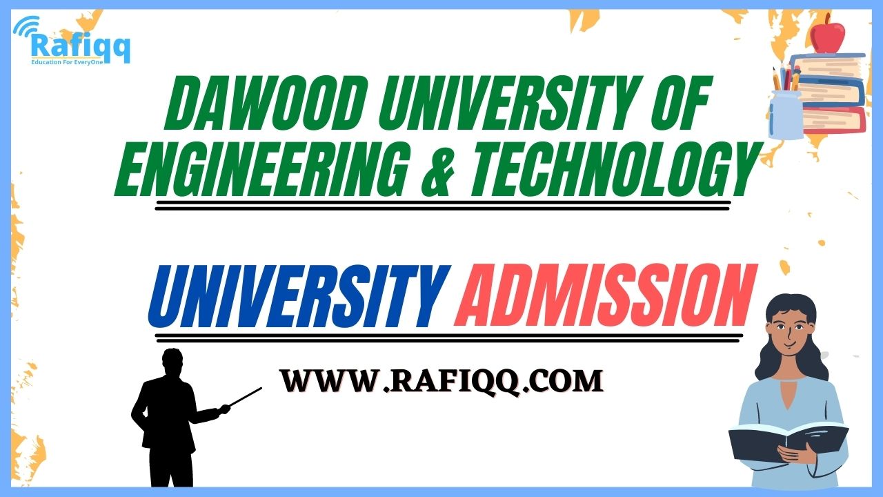 Dawood University Of Engineering & Technology Karachi Admission