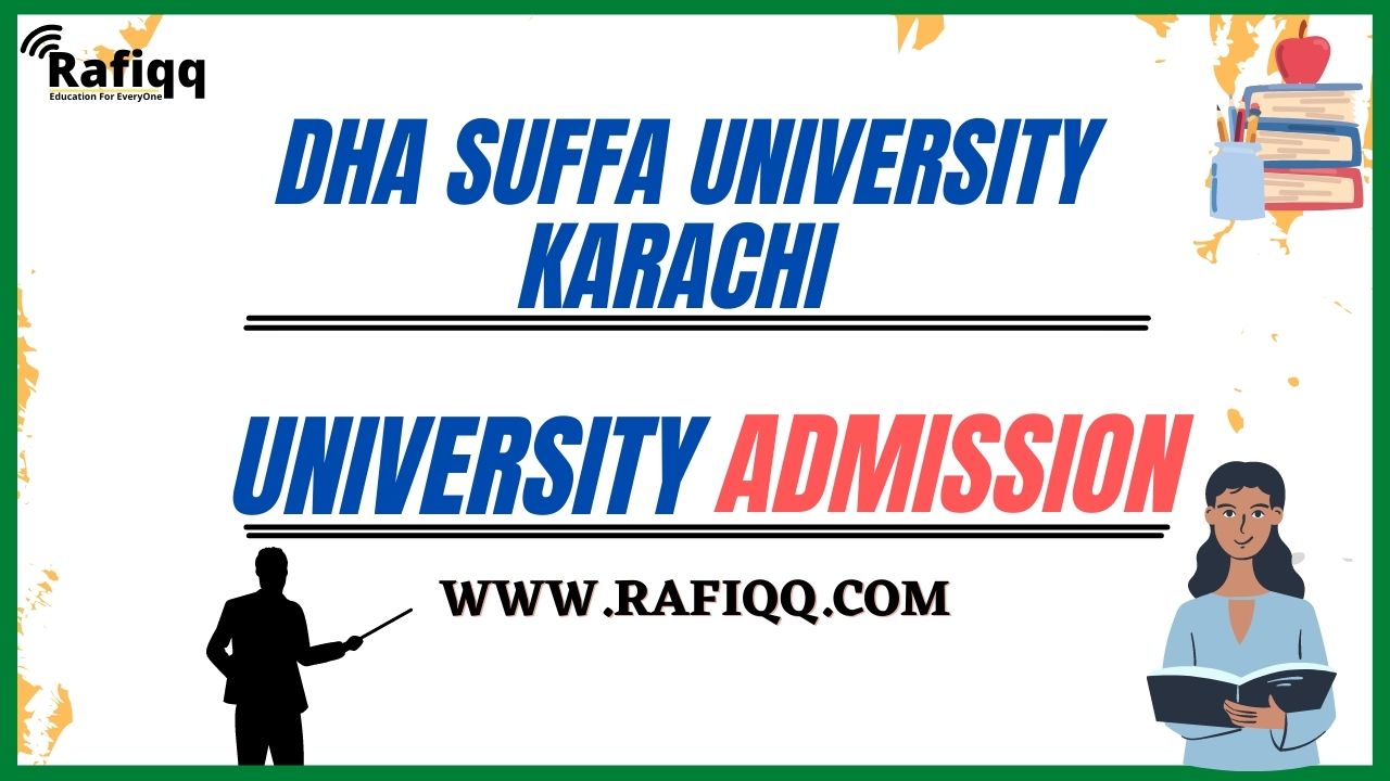Dha Suffa University Karachi Admission