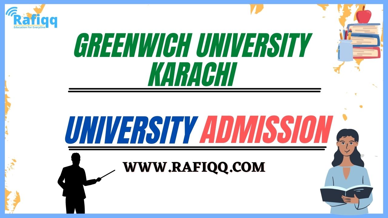 Greenwich University Karachi Admission