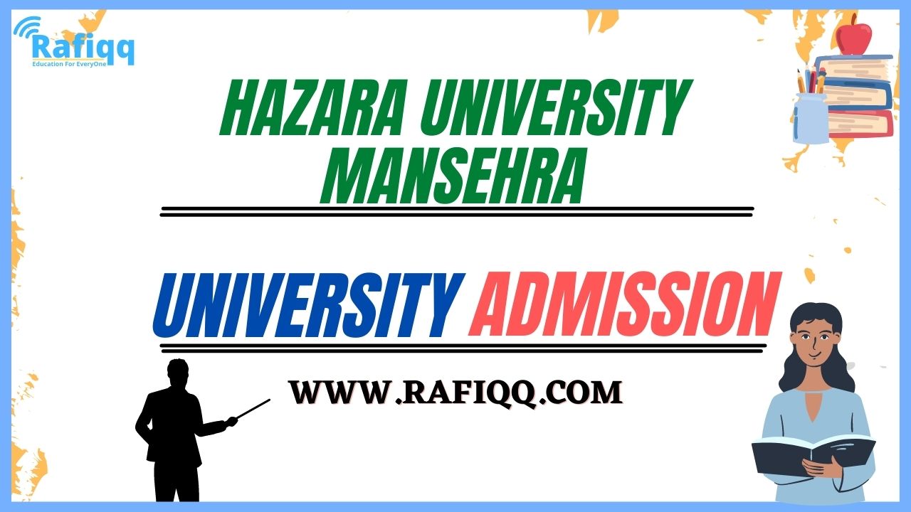 Hazara University Mansehra Admission