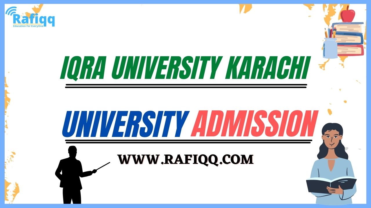 Iqra University Karachi Admission