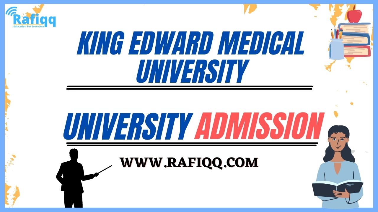 King Edward Medical University Lahore Admission