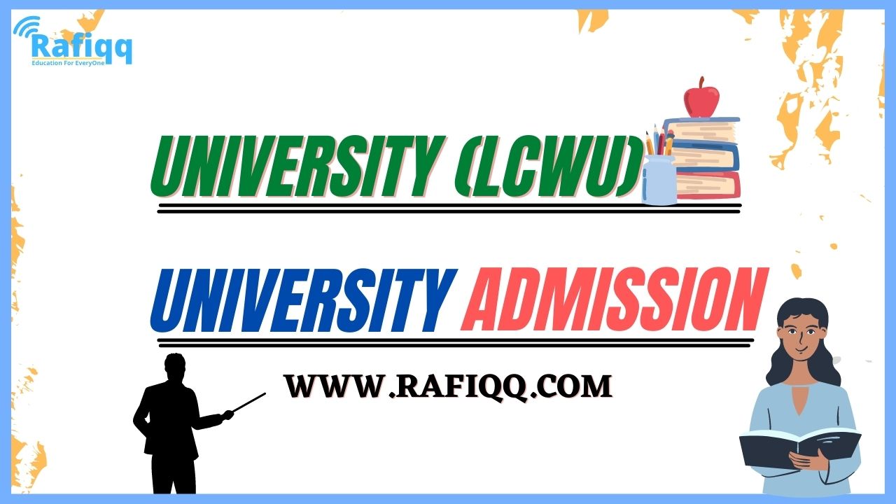 Lahore College For Women University (LCWU) Lahore Admission