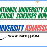 National University of Medical Sciences NUMS Rawalpindi Admission