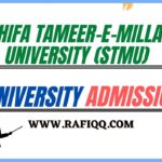 Shifa Tameer-E-Millat University (STMU) Islamabad Admission