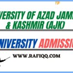 University Of Azad Jammu & Kashmir (AJK) Muzaffarabad Admission