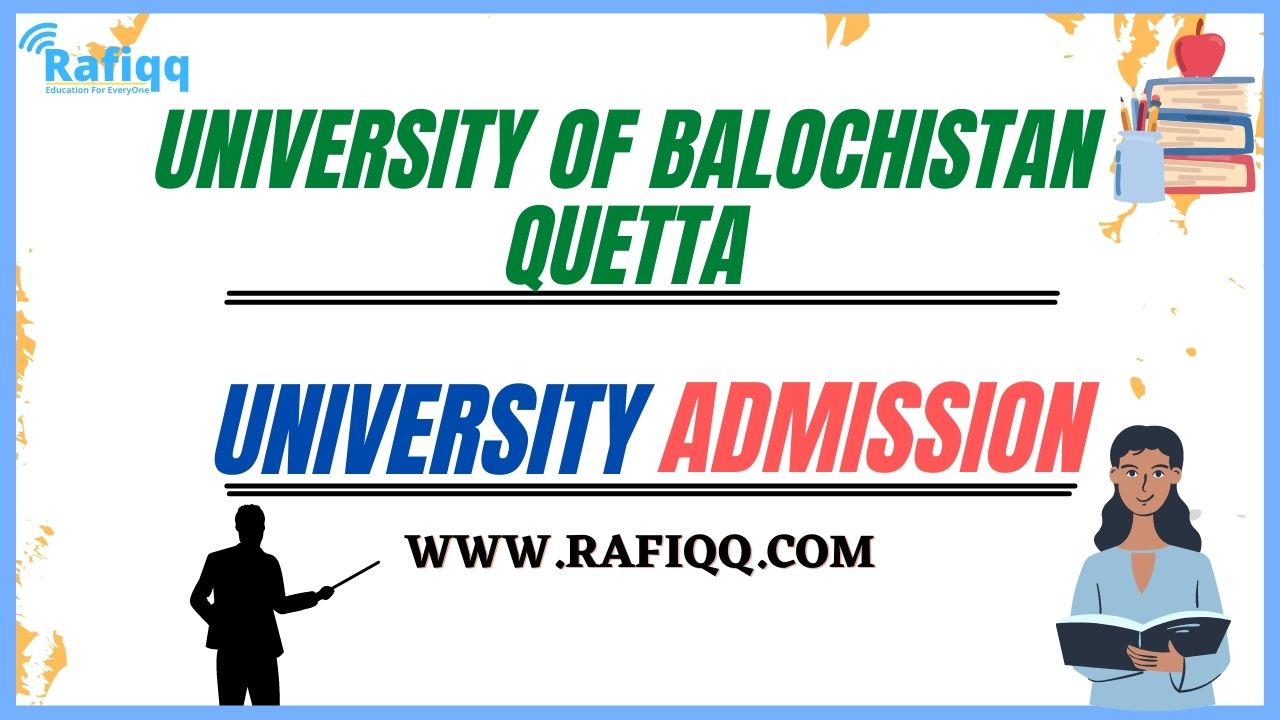 University Of Balochistan Quetta Admission