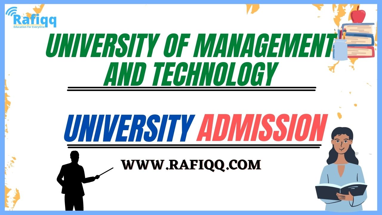 University Of Management And Technology UMT Lahore Admission