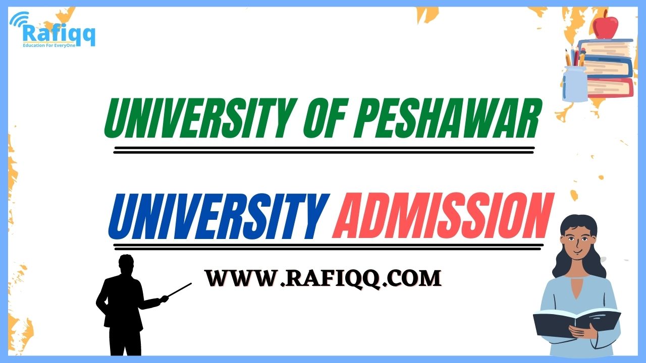 University Of Peshawar Admission