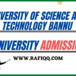 University Of Science and Technology Bannu (UST) Admission