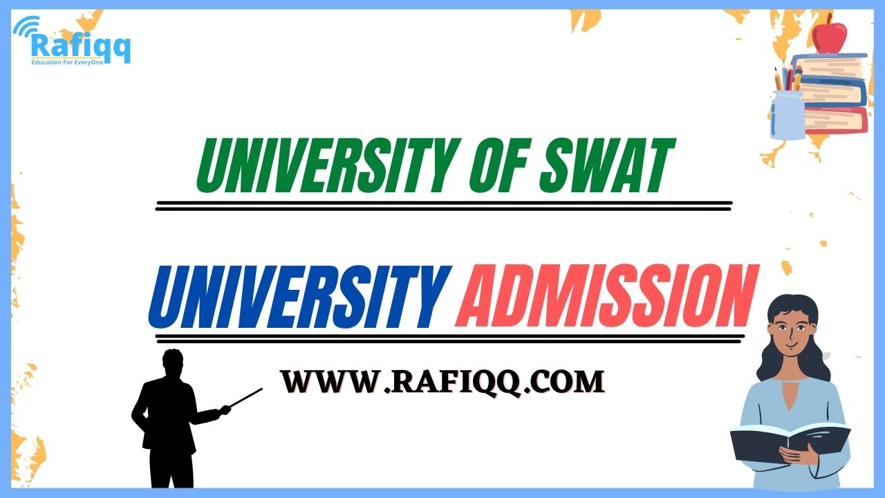University Of Swat Admission