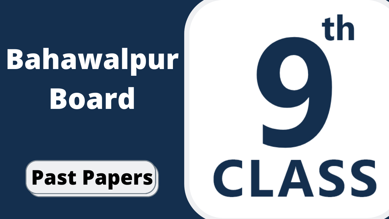 BISE Bahawalpur Board 9th Class Islamic History Past Papers