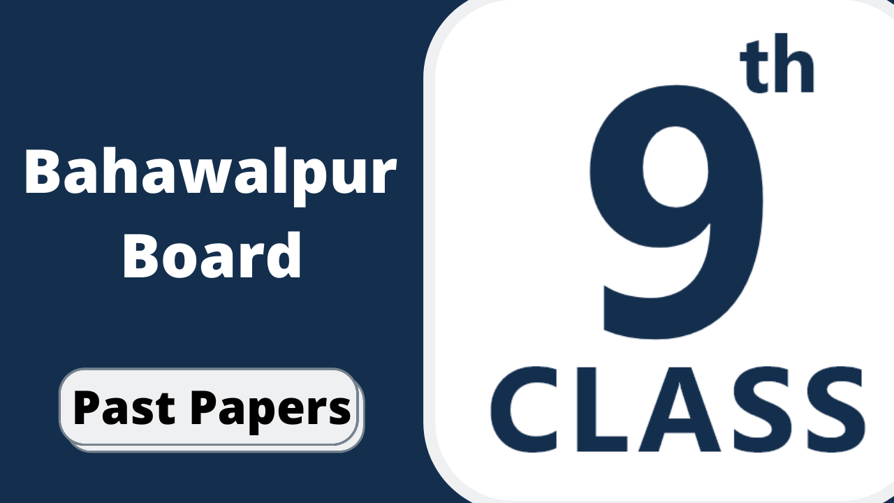 BISE Bahawalpur Board 9th class General Maths Past Papers