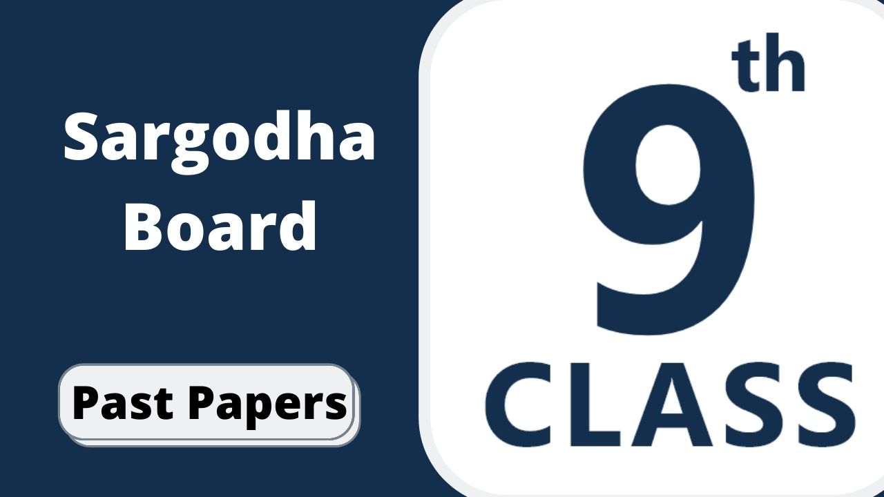 BISE Sargodha Board 9th Class Pak Studies Past Papers