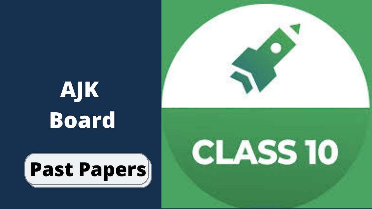 BISE AJK Board 10th Class General Math Past Papers