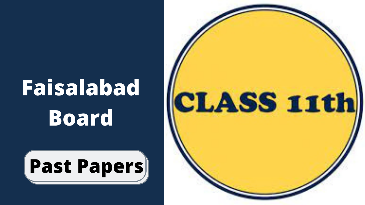 BISE Faisalabad Board 11th Class Mathematics Past Papers