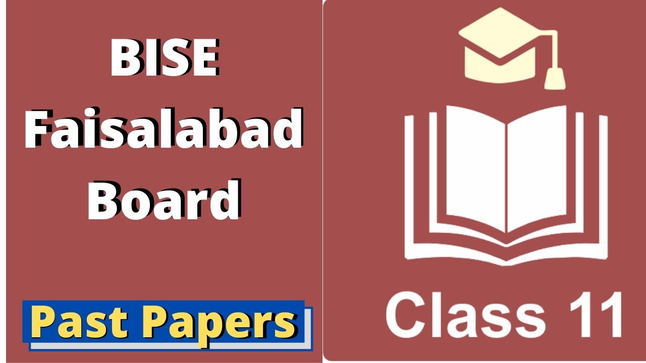 BISE Faisalabad Board 11th Class Physics Past Papers