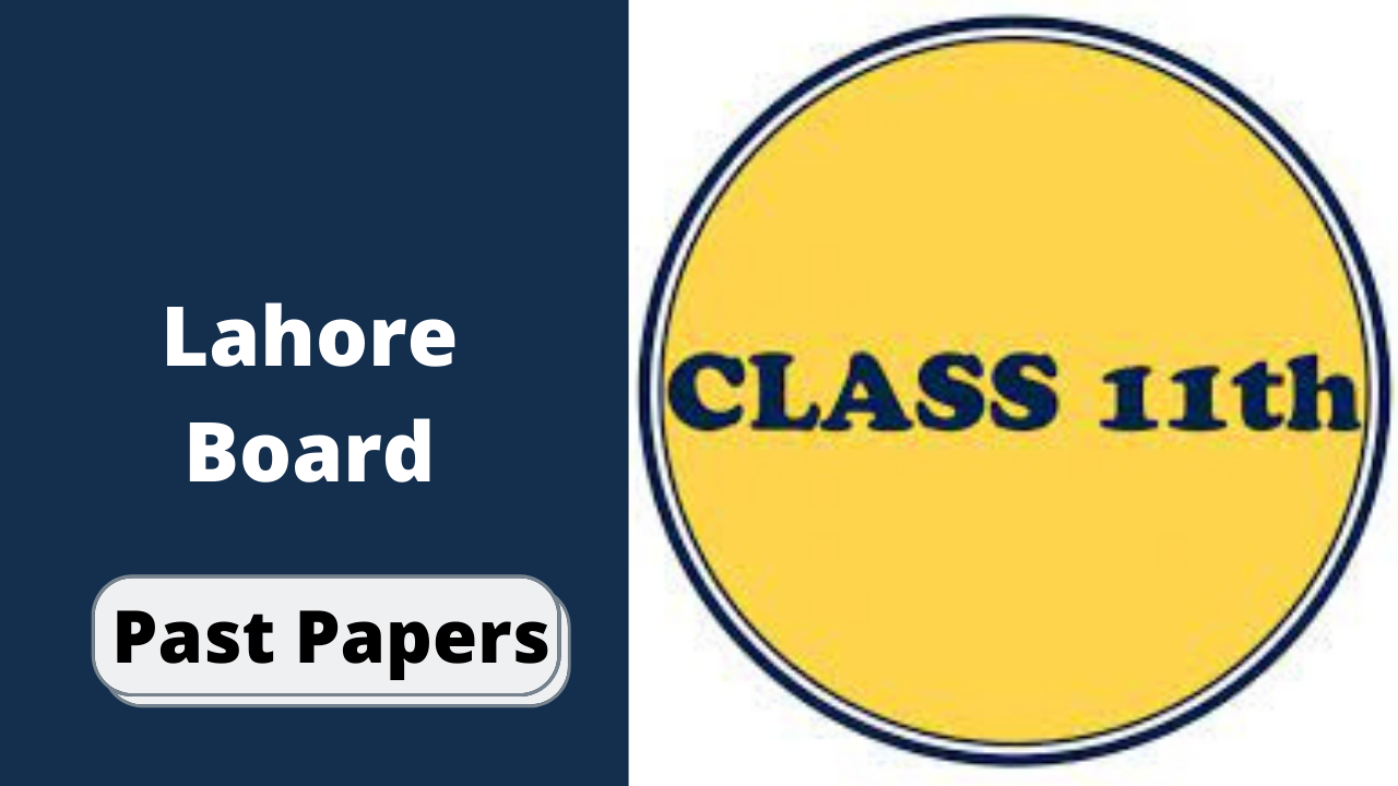 BISE Lahore Board 11th Class Chemistry Past Papers