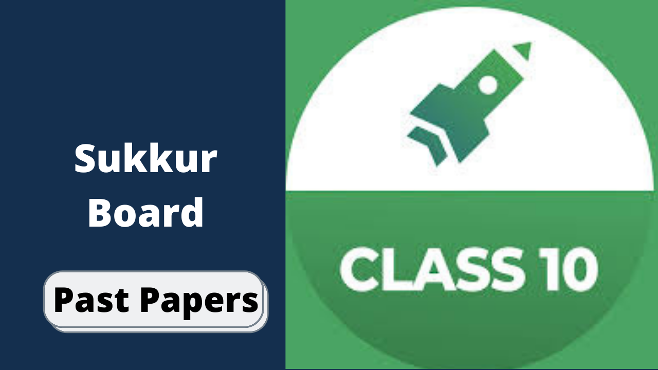 BISE Sukkur Board 10th Class Home Economics Past Papers