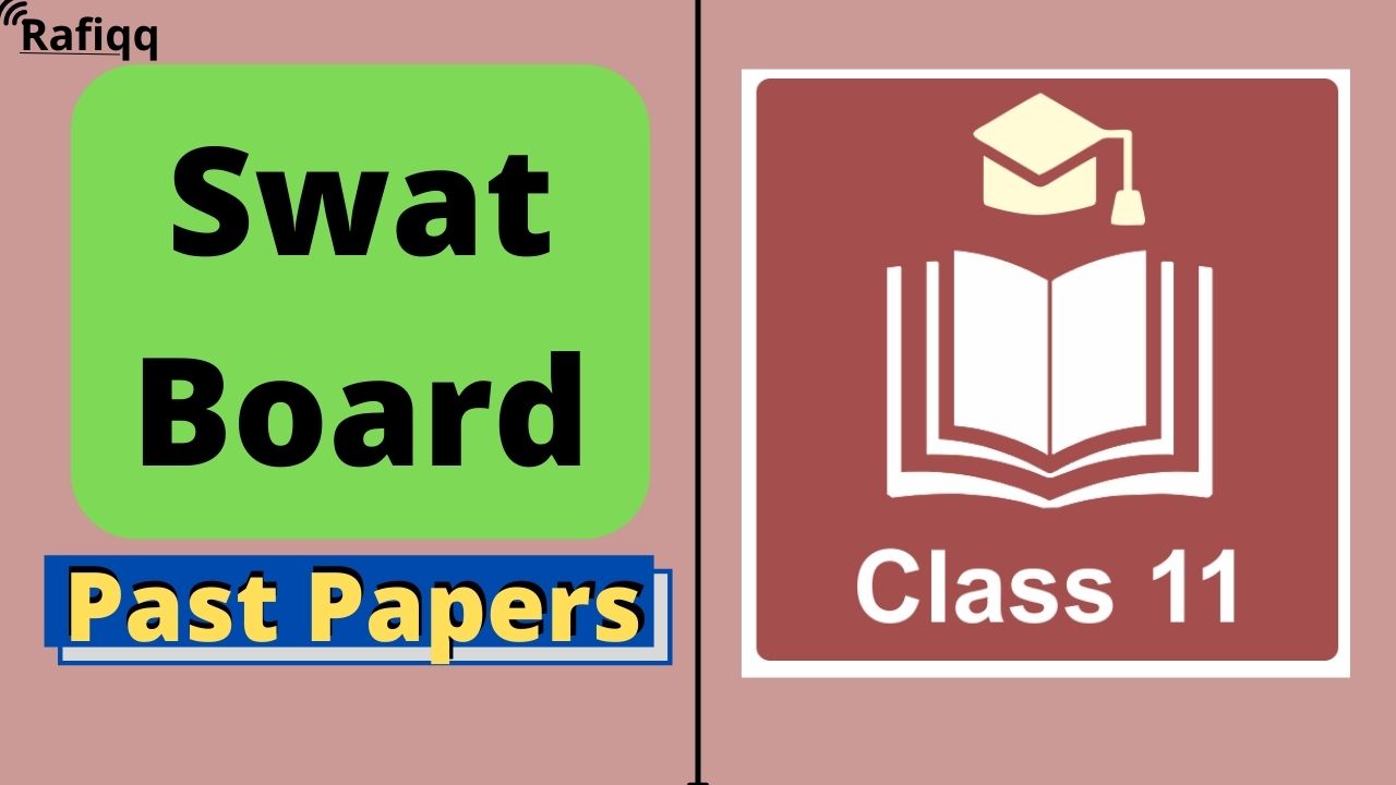BISE Swat Board 11th Class Biology Past Papers