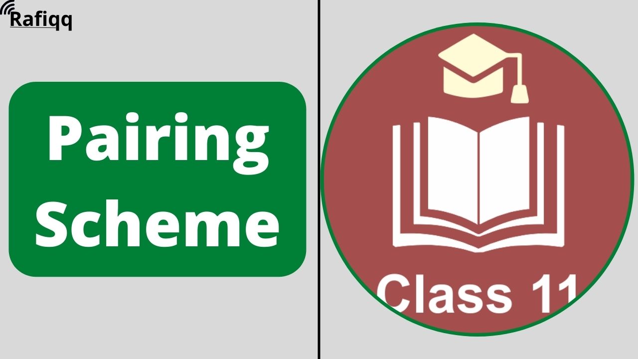 11th Class Chemistry Pairing Scheme for All Boards