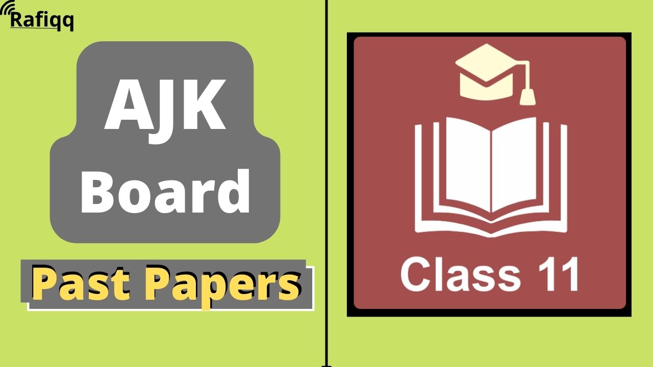 BISE AJK Board 11th Class Chemistry Past Papers
