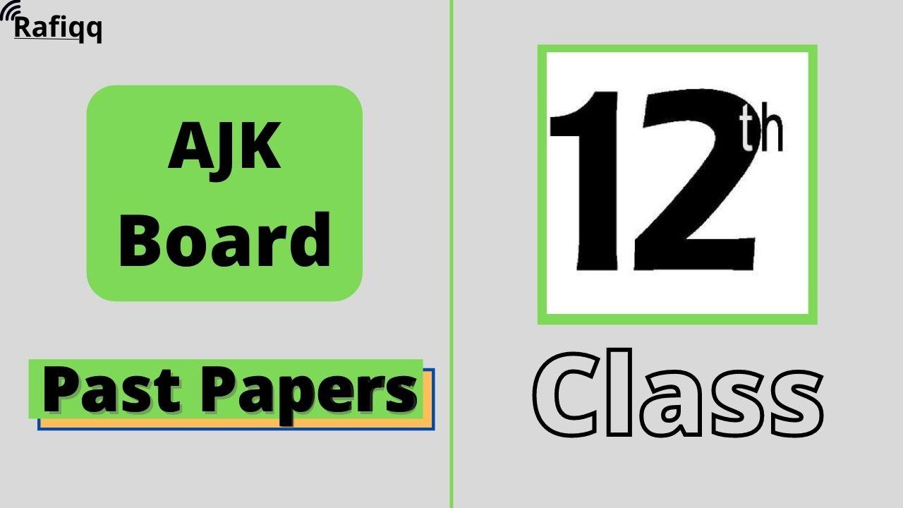 BISE AJK Board 12th Class English Past Papers