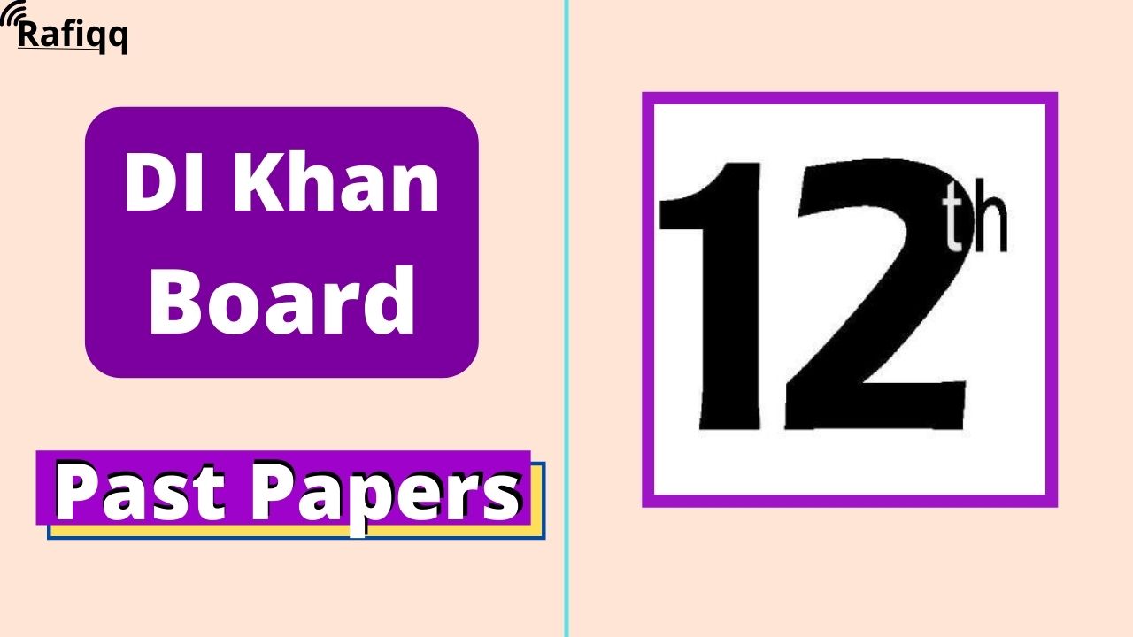 BISE DI Khan Board 12th Class Pak Studies Past Papers