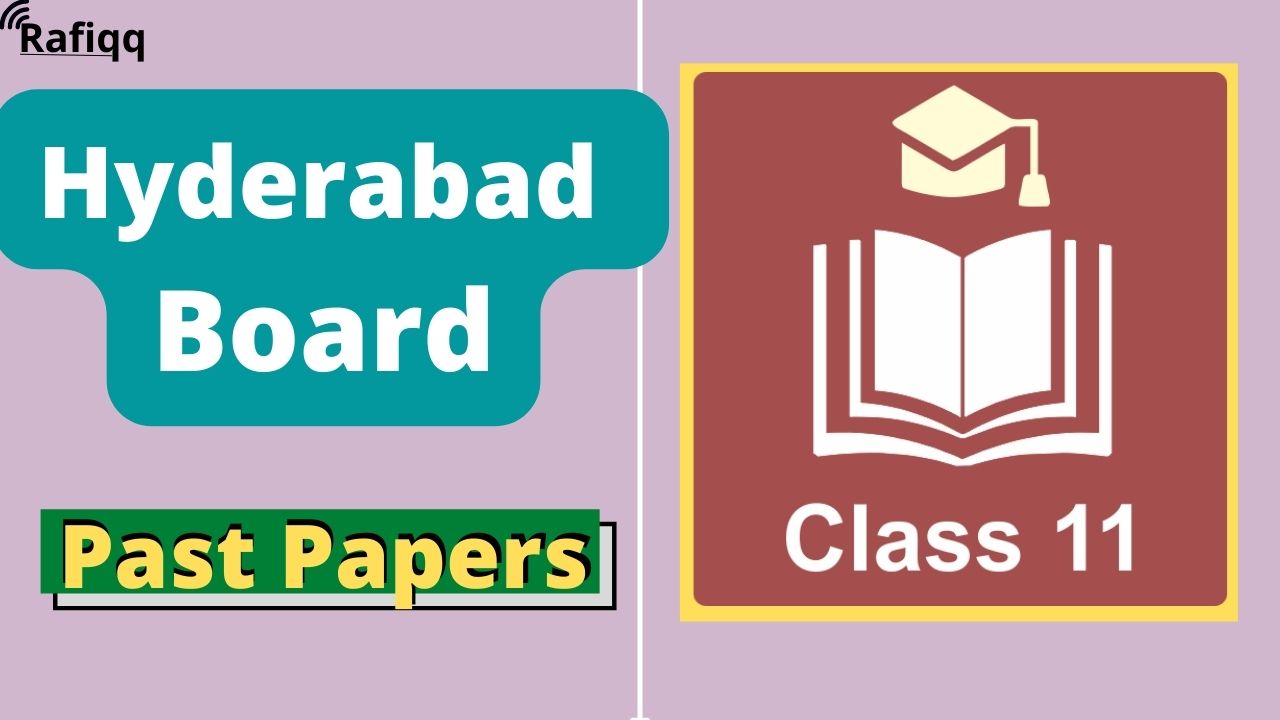 BISE Hyderabad Board 11th Class All Past Papers