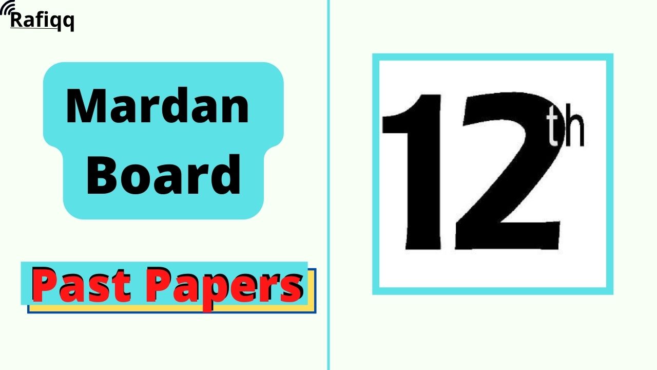 BISE Mardan Board 12th Class Pak Studies Past Papers