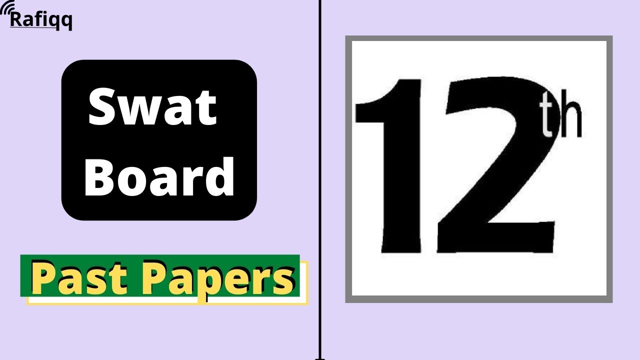 BISE Swat Board 12th Class English Past Papers