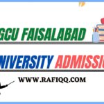 Govt College University GCU Faisalabad Admission