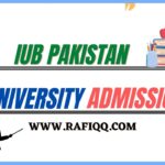 Islamia University Of Bahawalpur IUB Pakistan Admission