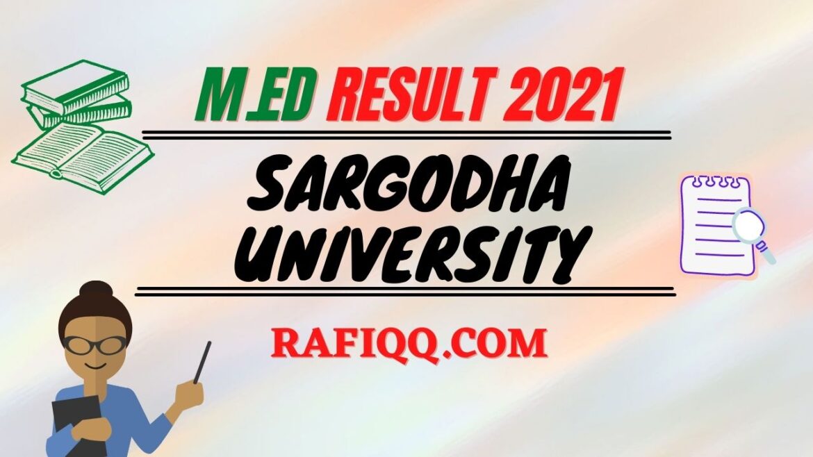 Sargodha University M.Ed Results 2023- M.Ed Result Sargodha University