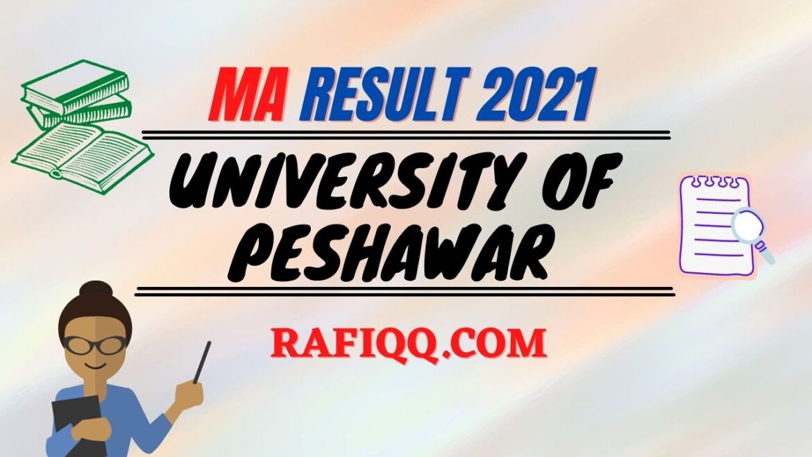 University of Peshawar MA Result 2023- MA Result University of Peshawar