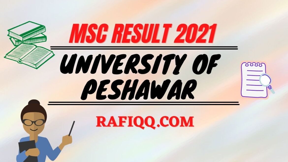 University of Peshawar MSc Result 2023- MSc Result University of Peshawar