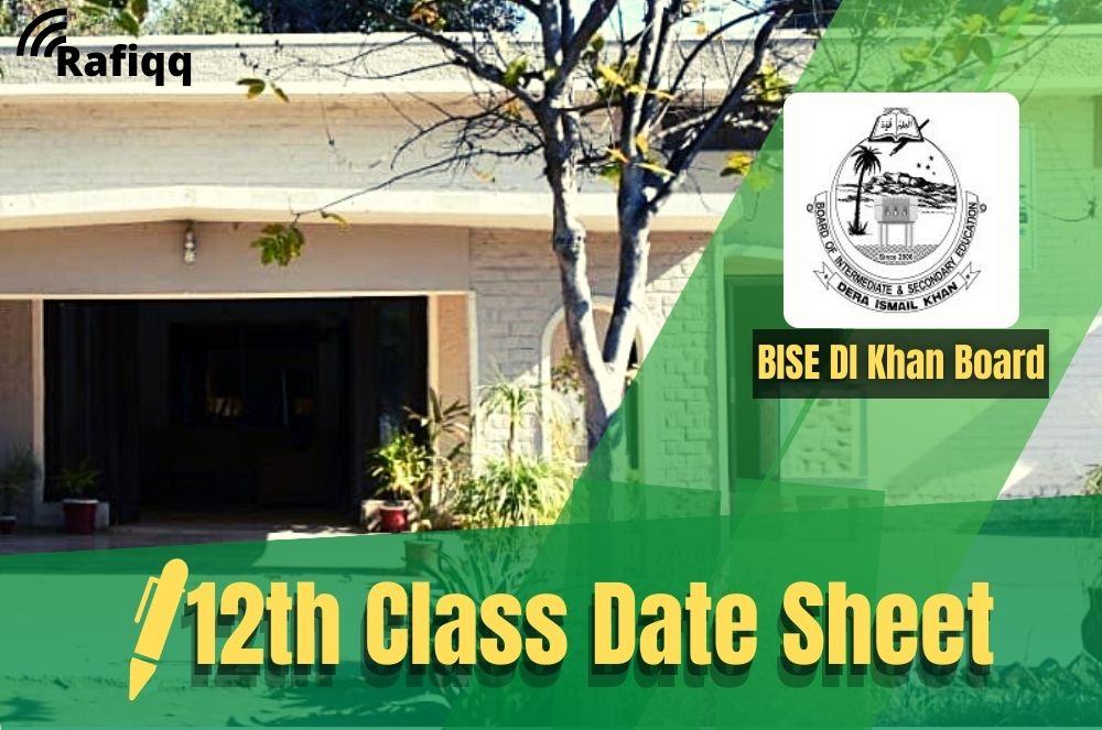 BISE DI Khan Board 12th Class 2nd Year Date Sheet 2023