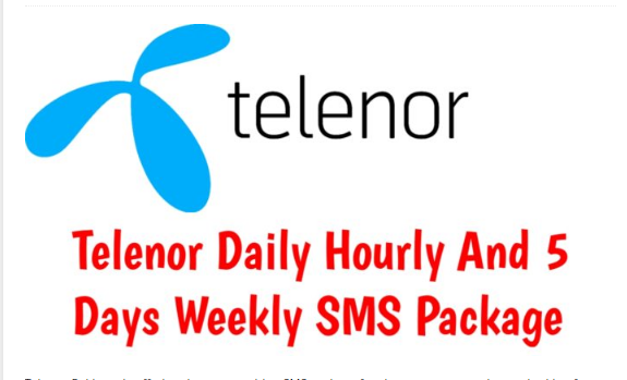 Telenor Daily and 5 Days SMS Packages List & Codes 2023