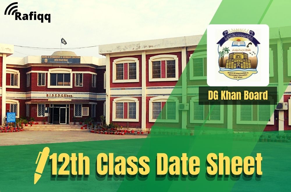 BISE Dera Ghazi Khan Khan Board 12th Class Date Sheet 2023
