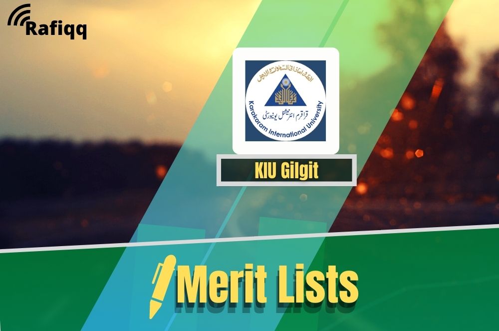 Karakurum International University Gilgit KIU Merit List 2023